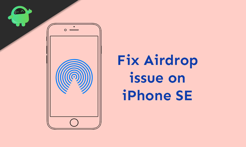 Varför Airdrop inte fungerar på iPhone SE 1