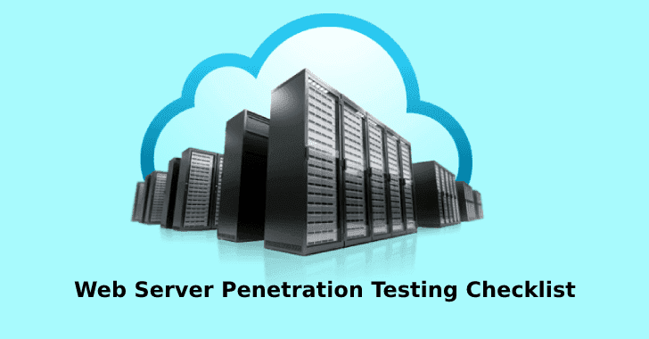 Lista de verificação mais importante para testes de penetração de servidores Web