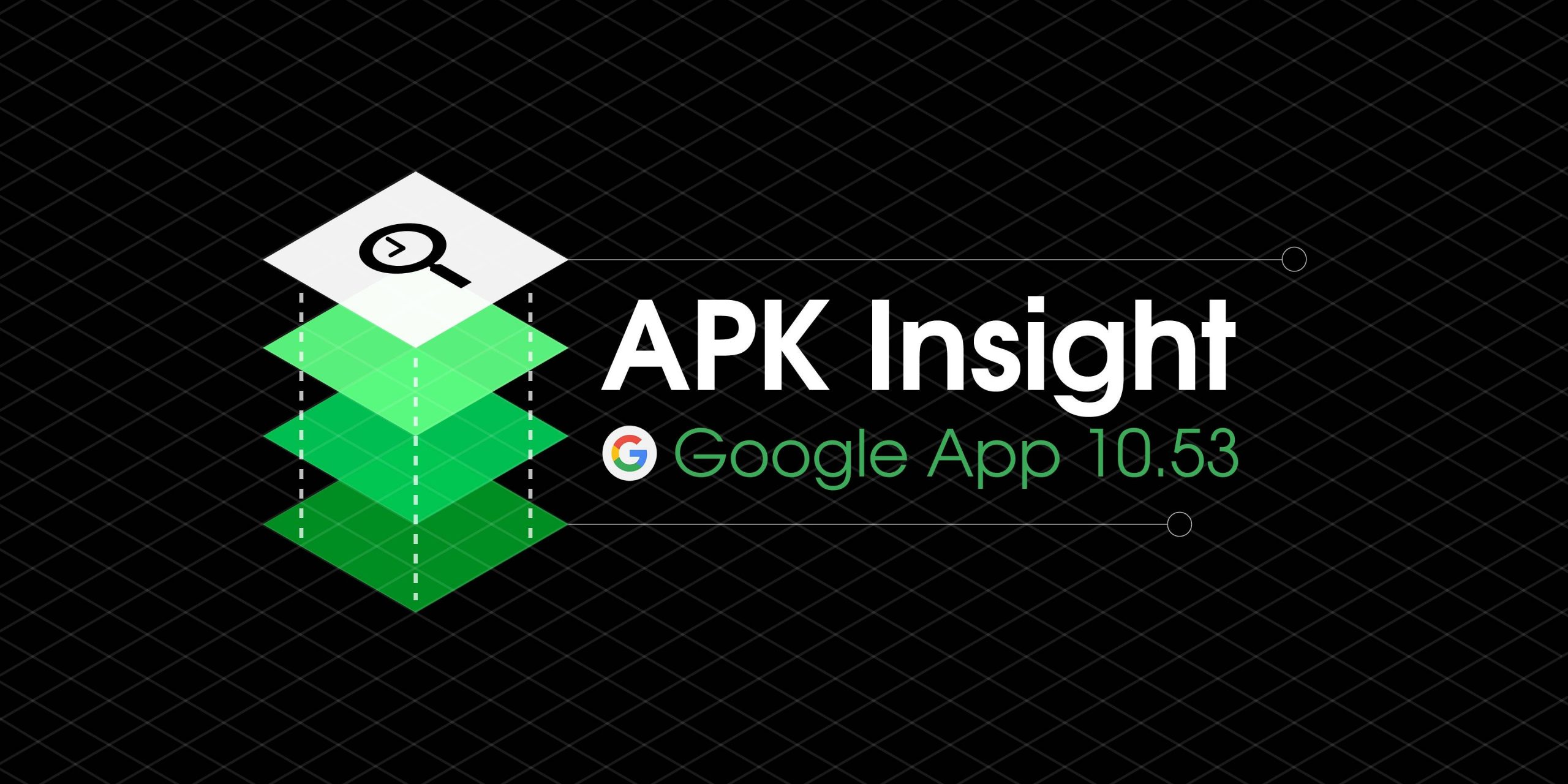 [Update: ‘Preferred input’ removed] O aplicativo Google 10.53 sugere a próxima geração do Discover, adiciona configurações de 'Assistente no pixel' [APK Insight]