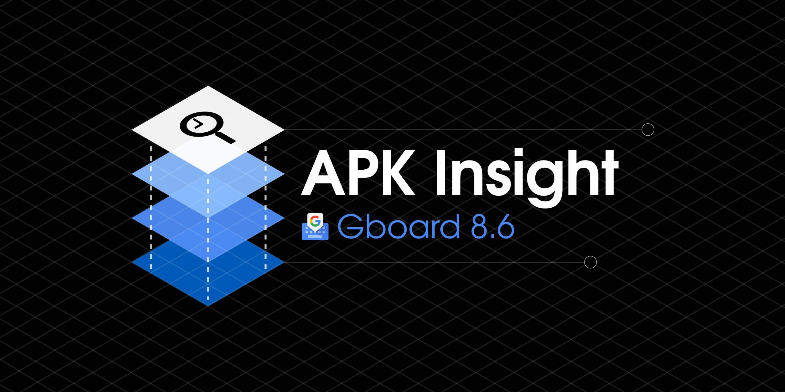 Gboard 8.6 preps 'Symbols keyboard', redesenho de adesivos e GIFs patrocinados [APK Insight]